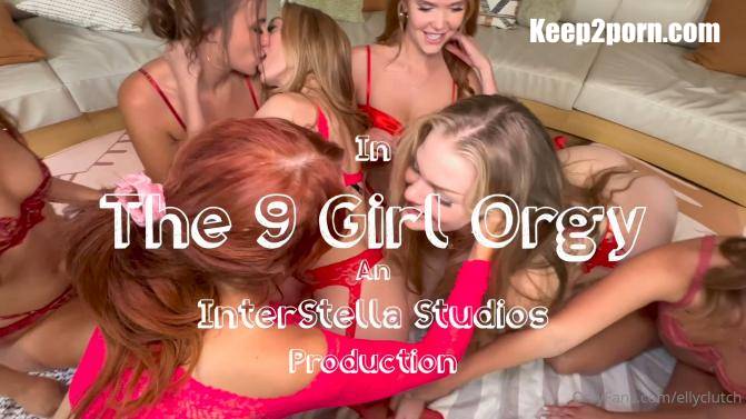 ellyclutch, SexualCitrus, NicolleSnow, dannibellbaby, stellasedona, kitten.kyra, chloefoxxe, Biboofficia, itsdaniday - The 9 Girl Orgy [FullHD 1080p]