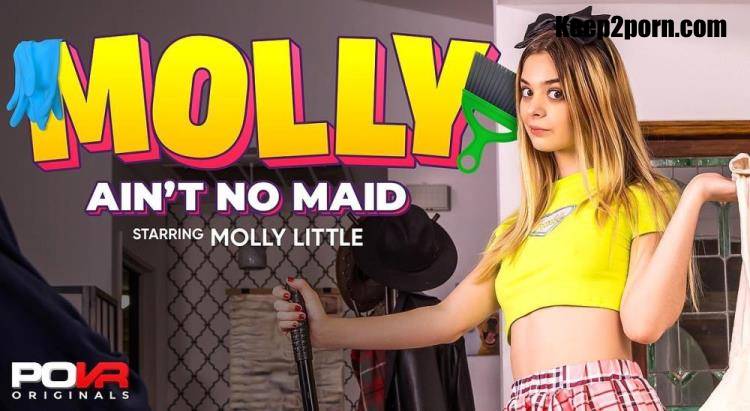 Molly Little - Molly Ain't No Maid [POVR Originals, POVR / UltraHD 4K 3600p / VR]