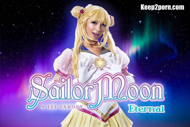 Chloe Temple - Sailor Moon: Eternal A XXX Parody [VRCosplayX / UltraHD 4K 2700p / VR]