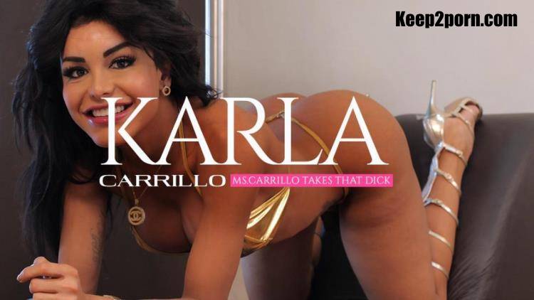 Karla Carrillo - Ms.Carrillo Takes that Dick - bbtg242 - Remastered [BigBootyTGirls / FullHD 1080p]