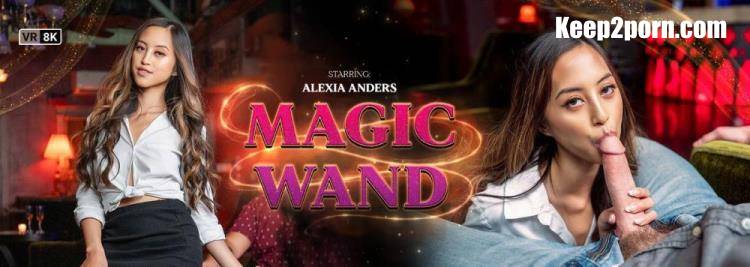 Alexia Anders - Magic Wand [VRBangers / UltraHD 2K 1920p / VR]