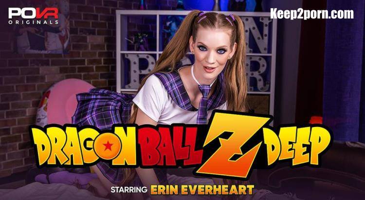 Erin Everheart - Dragon Ball-Z-Deep [POVR Originals, POVR / UltraHD 4K 3600p / VR]