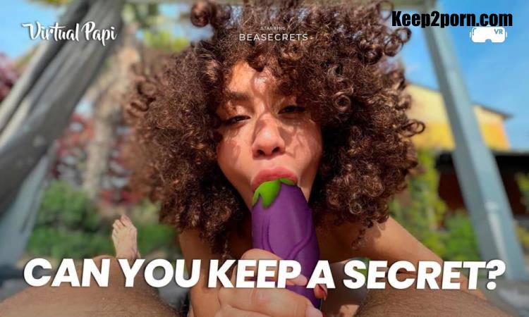BeaSecrets - Can You Keep a Secret? [Virtual Papi, SLR / UltraHD 4K 2880p / VR]