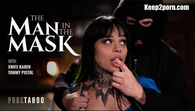 Xwife Karen - The Man In The Mask [PureTaboo / FullHD 1080p]