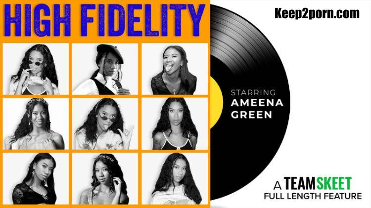 Ameena Green - High Fidelity [TeamSkeetFeatures, TeamSkeet / HD 720p]
