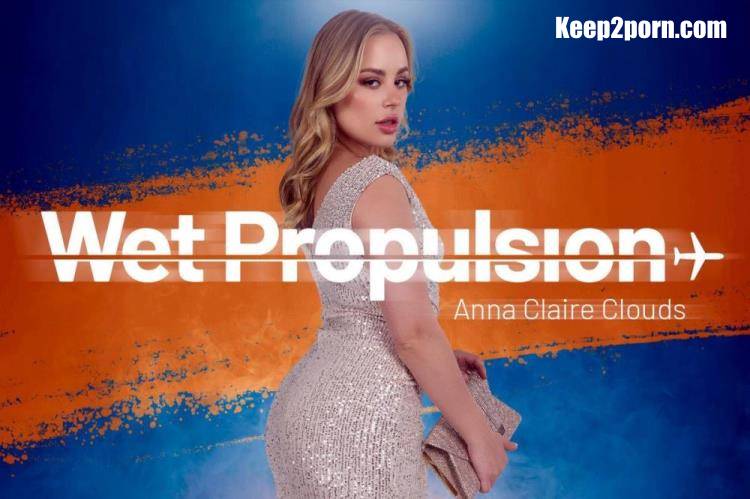 Anna Claire Clouds - Wet Propulsion [BaDoinkVR / UltraHD 2K 2048p / VR]
