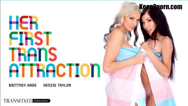 Kenzie Taylor, Brittney Kade - His First Trans Attraction [Transfixed, AdultTime / FullHD 1080p]