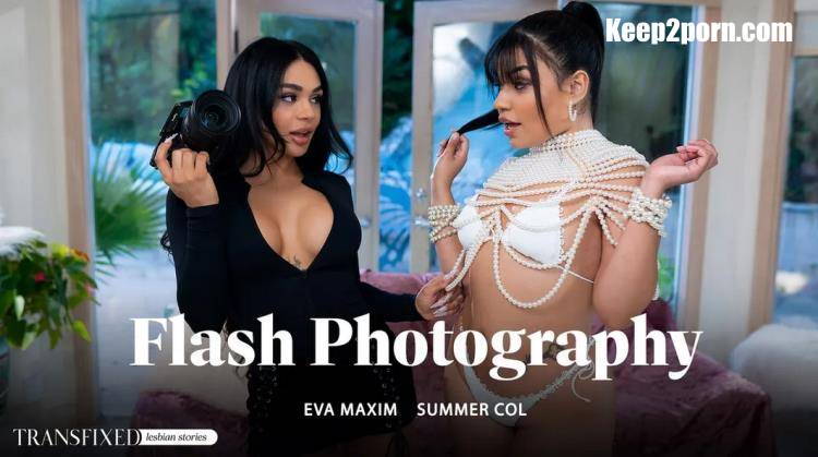 Eva Maxim, Summer Col - Flash Photography [Transfixed, AdultTime / SD 544p]
