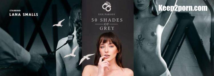 Lana Smalls - XXX Parody: 50 Shades Of Grey [VRSpy / UltraHD 2K 1920p / VR]