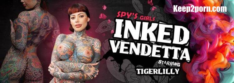 Tigerlilly - Inked Vendetta [VRSpy / UltraHD 2K 1920p / VR]