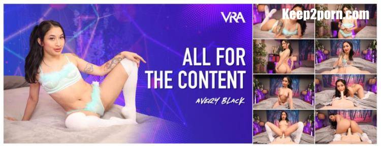 Avery Black - All For The Content [VRAllure / UltraHD 4K 4096p / VR]