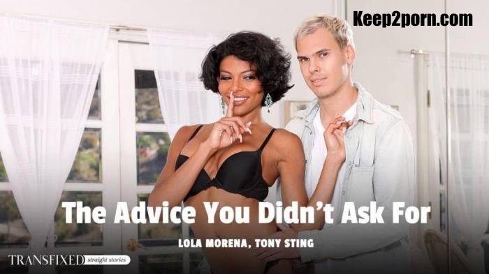 Lola Morena, Tony Sting - The Advice You Didn't Ask For [HD 720p]