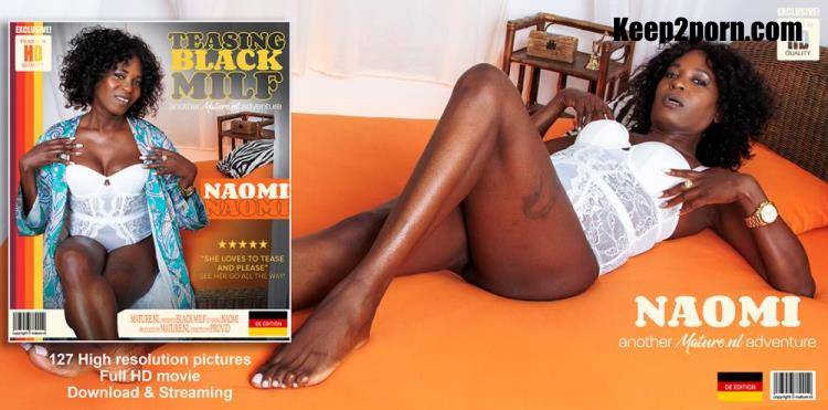 Naomi (51) - Naomi is a teasing 51 year old black milf with a shaved pussy that loves to masturbate [Mature.nl / FullHD 1080p]