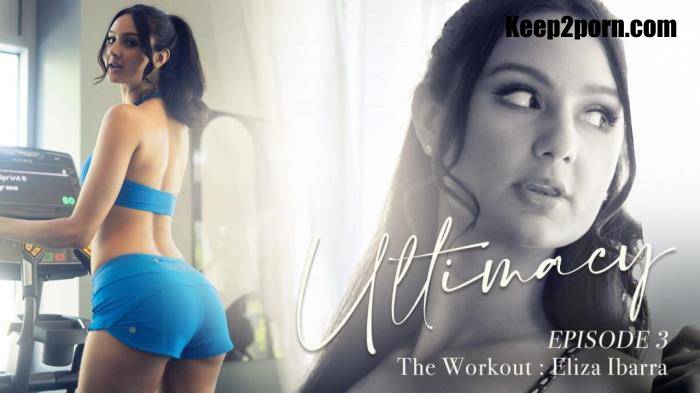 Eliza Ibarra - Ultimacy Episode 3. The Workout [FullHD 1080p]