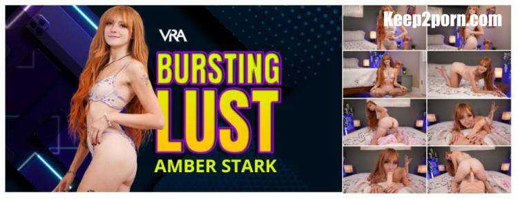 Amber Stark - Bursting Lust [VRAllure / UltraHD 4K 4096p / VR]