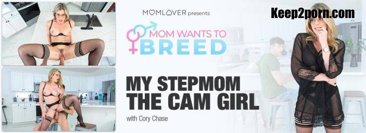 Cory Chase - My Stepmom The Cam Girl [MomWantsToBreed, MomLover / FullHD 1080p]