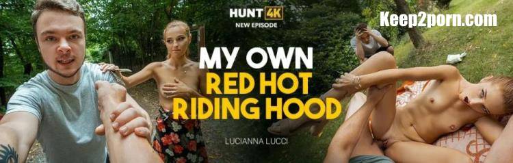 Lucianna Lucci - My Own Red Hot Riding Hood [Hunt4K, Vip4K / SD 540p]