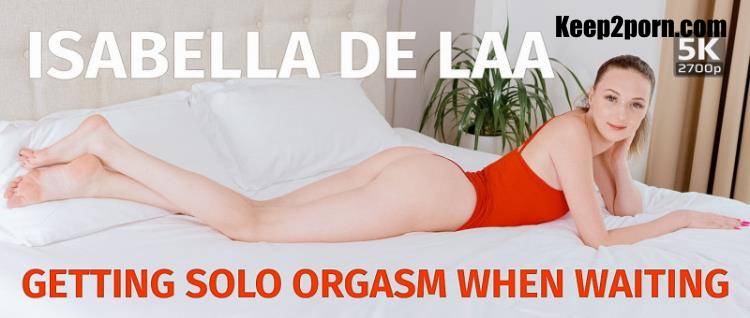 Isabella De Laa - Getting solo orgasm when waiting [TmwVRnet / UltraHD 4K 2700p / VR]