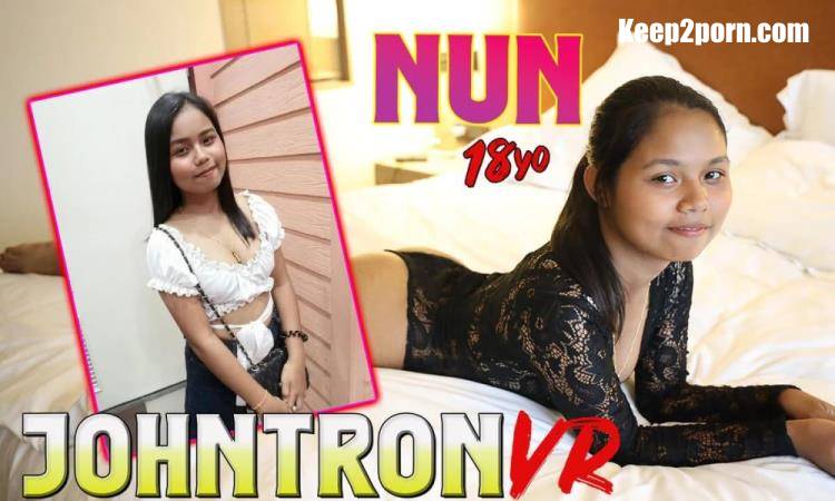 Nun - Supercute Thai Student Does Her First Porn [JohnTron VR, SLR / UltraHD 4K 2880p / VR]