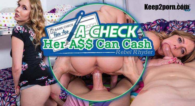 Rebel Rhyder - A Check Her Ass Can Cash [MilfVR / UltraHD 4K 3456p / VR]